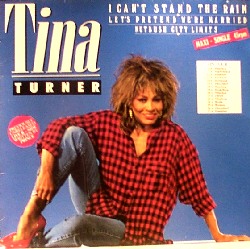 Tina Turner - I can't stand the rain 12'