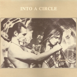 Into A Circle - Forever (1987)