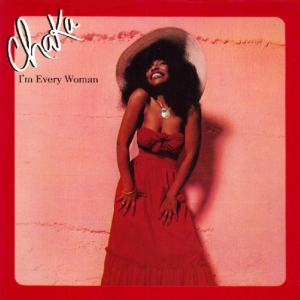 Chaka Khan - I'm every woman
