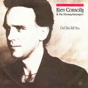 Kiev Connolly - Did she tell you