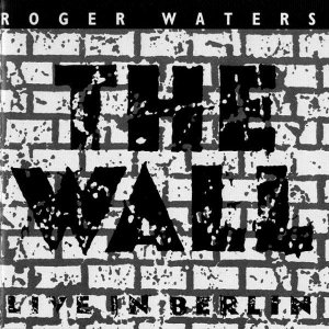 Roger Waters - The Wall (Live In Berlin)